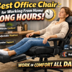 Best Office Chair for Working From Home Long Hours